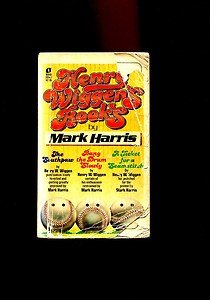 HENRY WIGGEN'S BOOKS by Mark Harris /THREE BASEBALL NOVELS IN ONE /ALL HITS!/1st