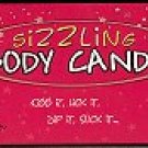 Sizzling Body Candy