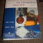 Intro to Criminal Justice Tenth Edition- Larry Siegel+ Joseph Senna