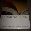Criminal Law Ninth Edition- Thomas Gardner+ Terry Anderson