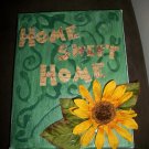 "Home Sweet Home"- Hand Crafted Decorative Display