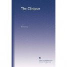 The Clinique by Anonymous (Oct 31, 2009)