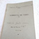 LIBRETA DE TIRO EJERCITO ARMY SHOOTING FIXTURE REPUBLICA ARGENTINA, BUENOS AIRES. 1937 #1
