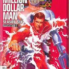 The Six Million Dollar Man: Season Six #1 (2014) *Modern Age / Dynamite Comics*