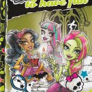 Monster High: GhoulsFriends Just Want To Have Fun (2013) *Hardcover / Rochelle*