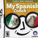 Nintendo DS - My Spanish Coach (2007) *Includes Case & Instruction Booklet*