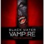 DVD - Black Water Vampire (2014) *Danielle Lozeau / Andrea Monier / Horror*