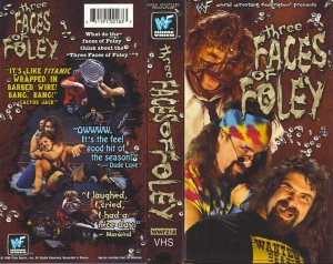 WWF-WWE THREE FACES OF FOLEY ORIGINAL WRESTLING VHS