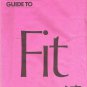 1985 Simplicity 0019  Simply the Best Guide to Fit Patterns Package  Not Used