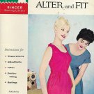 Vintage Singer Sewing Library (1960) How to Measure, Alter and Fit Book