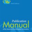 Publication Manual of the American Psychological Association by American...