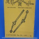 THE MUSEUM OF HISTORICAL ARMS CATALOG NO. 29 - 1971