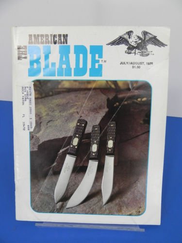 THE AMERICAN BLADE MAGAZINE JULY-AUG. 1976 VOL. 3 NO. 5