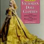 Sewing Victorian Doll Clothes by Hamilton 1996 History Patterns Costumes