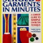 Serged Garments in Minutes: A Complete Guide to Simple Construction Techniques