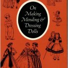 On Making Mending & Dressing Dolls Clara Hallard Fawcett Doll Costumes Softcover
