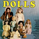 Spinning Wheel's Complete Book of Dolls SC Reference Book