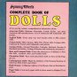 Spinning Wheel's Complete Book of Dolls SC Reference Book