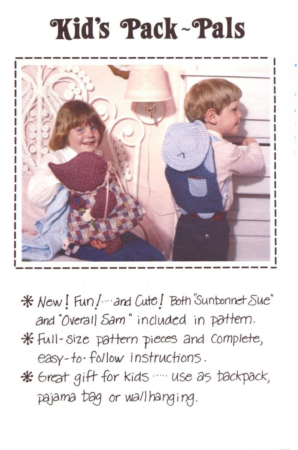 Kids Pack Pals Sunbonnet Sue Overall Sam Wall Hanging Pajama Bag Appliqe Pattern