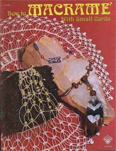 How to Macrame with Small Cords Book Jewelry Necklace Earrings Choker Patterns