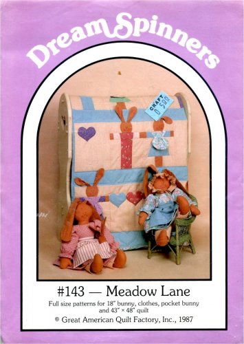 Meadow Lane 18" Bunny, Clothes, Pocket Bunny & 43x48 Quilt Pattern DreamSpinners