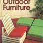 EASY-TO-MAKE OUTDOOR FURNITURE A SUNSET BOOK Edited By Donald W. Vandervort
