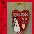 Melt My Heart Laura Speitz Creative Touch Wood Christmas Snowman Décor Pattern