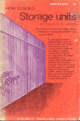 How to Build Storage units, (Easi-bild simplified directions) Paperback 1973 Donald Brann