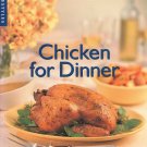 Chicken for Dinner (Williams-Sonoma Lifestyles) Hardcover