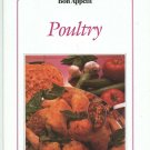 Cooking With Bon Appetit  POULTRY Cookbook Hard Cover 1984