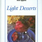 Light Desserts 1984 Hardcover Cooking with Bon Appetit
