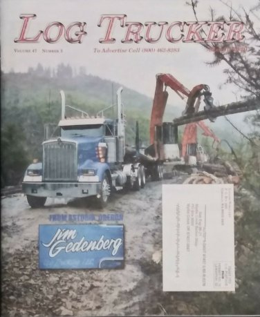 Log Trucker Logging Truck Loggers World Magazine Astoria Oregon March 2020 Maple
