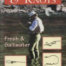 Fly Leaders and Knots : Fresh and Saltwater by Larry V. Notley