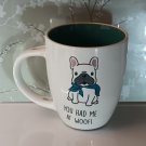 French Bulldog YOU HAD ME AT WOOF! Coffee Mug Cup Dog Pet K9 Scarf  VGC No Spoon