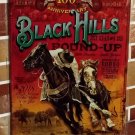 100 Anniversary Black Hills Western Rodeo Roundup Tin Metal Sign 100 Anniversary Black Hills Western Rodeo Roundup Tin Metal Sign