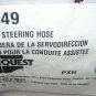 CARQUEST Power Steering Hose #36049  UPC:769106360493