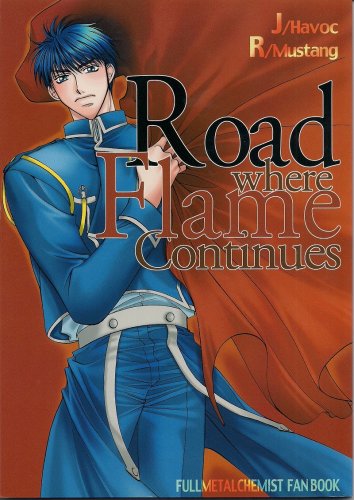 YF21 Full Metal Alchemist Doujinshi Road Where Flame Continues ADULT by Kouji Renkin Havoc x Roy