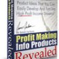 Profit Making Info Products Revealed