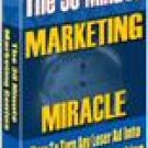 The 30-Minute Marketing Miracle