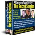 Attaining Your Desires - The Secret Session