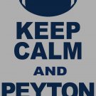 XXXL - Ash Gray - "KEEP CALM AND PEYTON ON" Peyton Manning T-shirt Denver Broncos