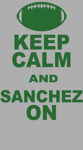 Medium - Ash Gray - "KEEP CALM AND SANCHEZ ON" Mark Sanchez T-shirt New York Jets