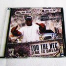 Jayo Felony - Too The Nec: Time Iz Bread (CD) The Game