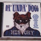 History: The Best of Da Unda Dogg (CD) [NEW] Cougnut, Dubee