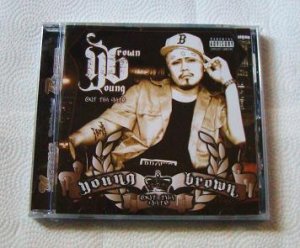 Young Brown - Out Tha Gate (CD) [NEW] Suga Free, 40 Glocc, Bad Azz