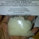 Citrus Clove™ Hair Sugar Service (Renaissance Flow and Glow)
