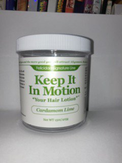 Keep It In Motion â��Your Hair Lotionâ�� 1