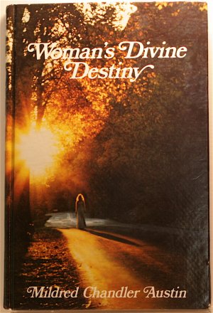 Woman's Devine Destiny