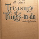 A Girl's Treasury of Thing-To-Do