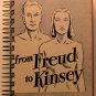 From Freud to Kinsey